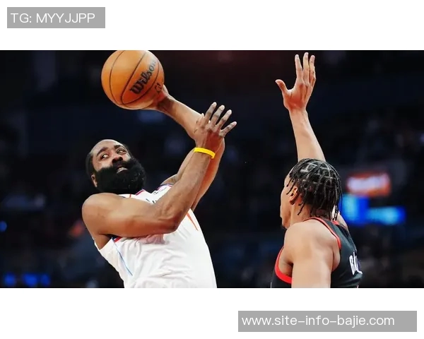 哈登状态堪忧关键时刻救场否则难逃失利命运