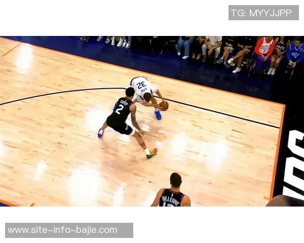 弗拉格解析持球策略助力后卫减压应对全场紧逼挑战