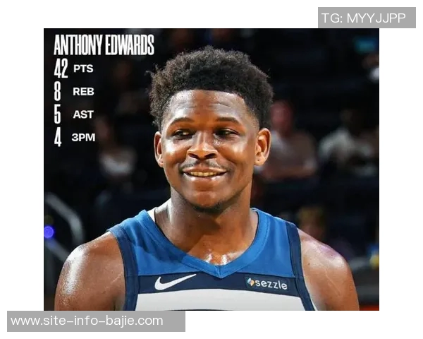 爱德华兹年仅24岁创历史23场比赛至少40分5个三分追平塔图姆 爱德华兹年仅24岁创历史23场比赛至少40分5个三分追平塔图姆